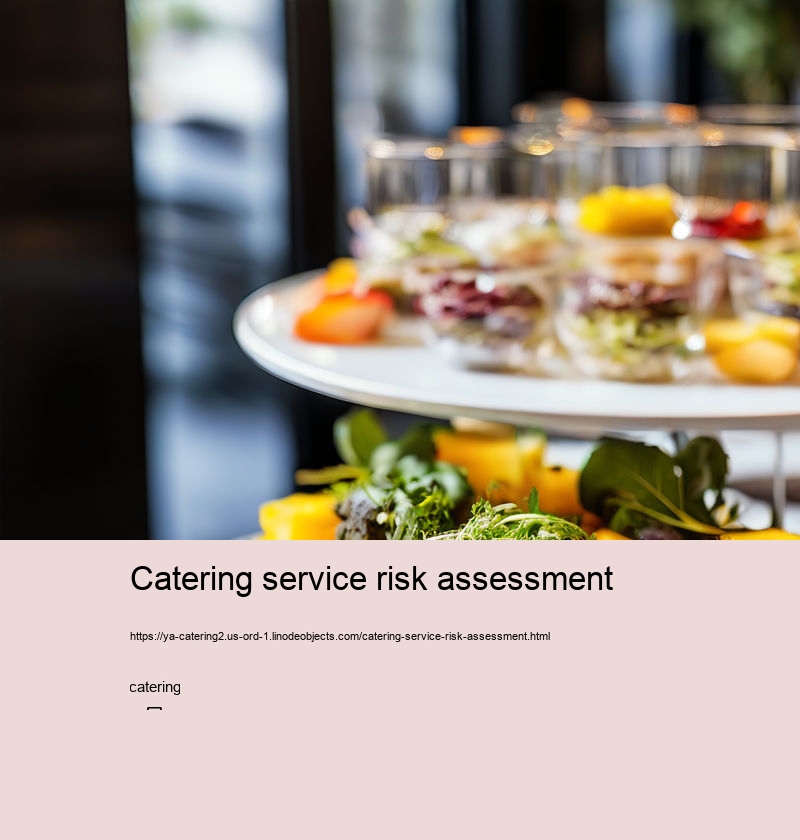 Catering service risk assessment